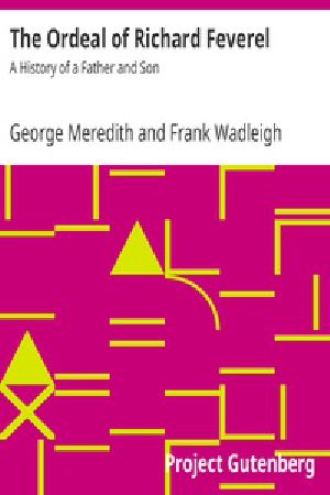 [Gutenberg 34858] • The Ordeal of Richard Feverel: A History of a Father and Son